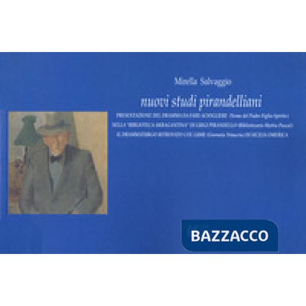 Nuovi studi pirandelliani. Presentazione del dramma da fare-sciogliere (Nome del Padre-Figlio-Spirito). Nella «Biblioteca Akraga