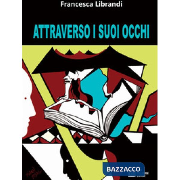 Attraverso i suoi occhi
