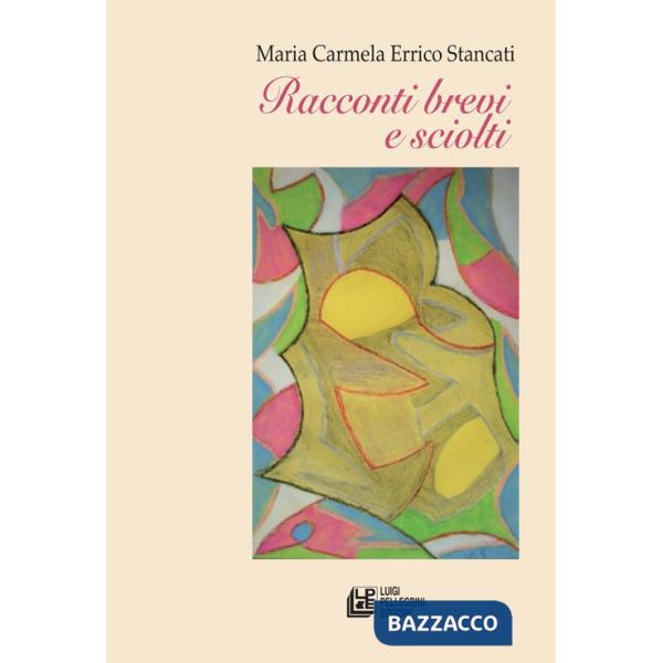 Racconti brevi e sciolti