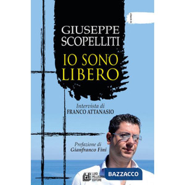 Giuseppe Scopelliti. Io sono libero