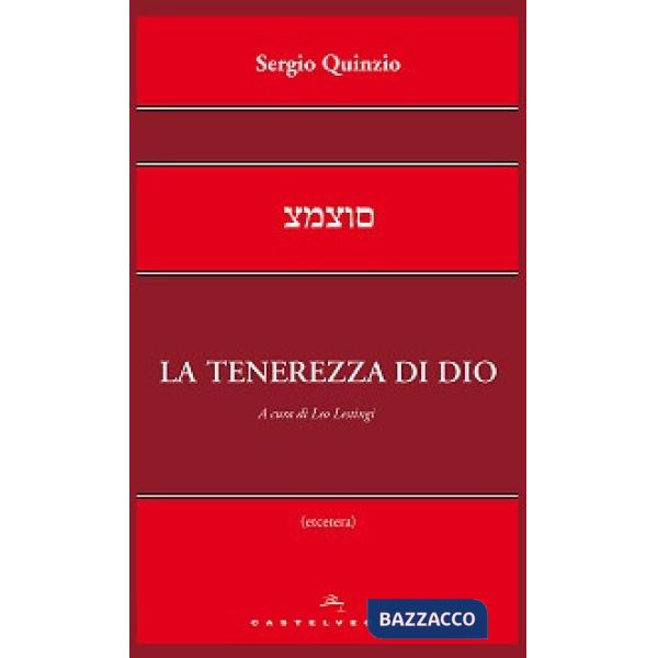 Tenerezza di Dio (La)