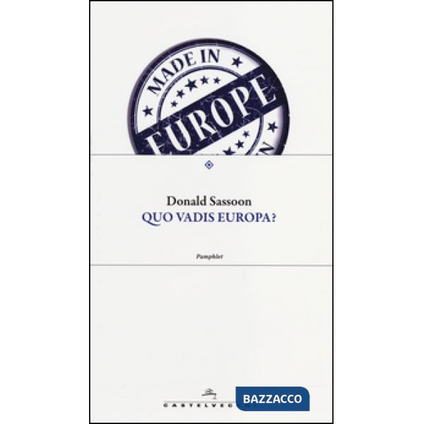 Quo vadis Europa?