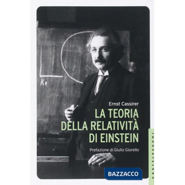 Teoria della relatività di Einstein (La)