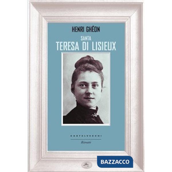 Santa Teresa di Lisieux