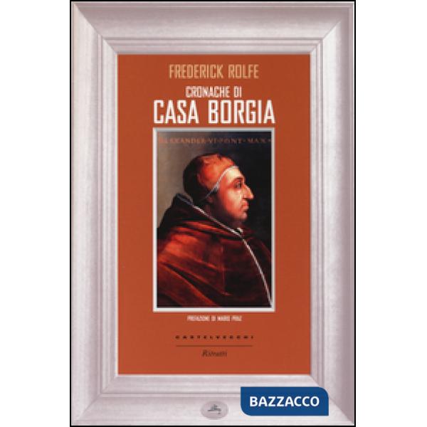 Cronache di casa Borgia