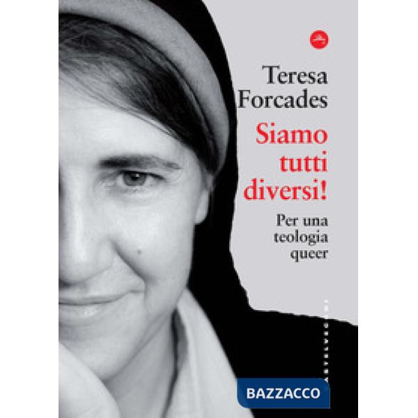 Siamo tutti diversi! Per una teologia queer