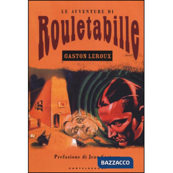 Avventure di Rouletabille (Le)