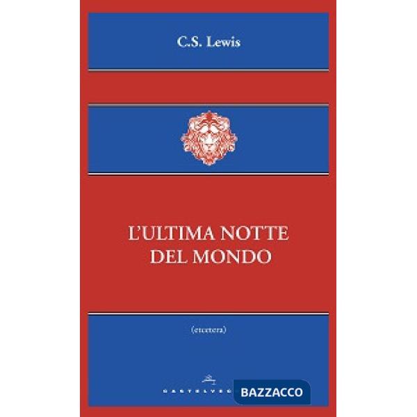 Ultima notte del mondo (L')