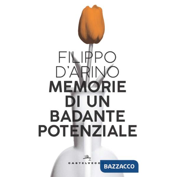 Memorie di un badante potenziale