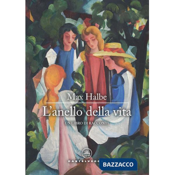 Anello della vita. Un libro di racconti (L')