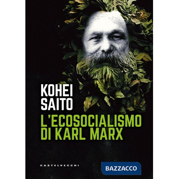 Ecosocialismo di Karl Marx (L')