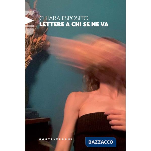 Lettere a chi se ne va