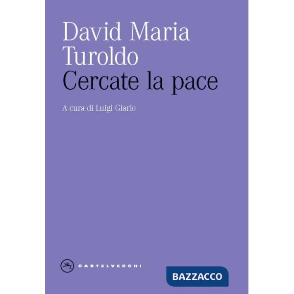 Cercate la pace