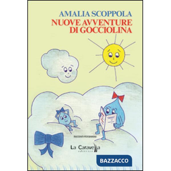 Nuove avventure di gocciolina