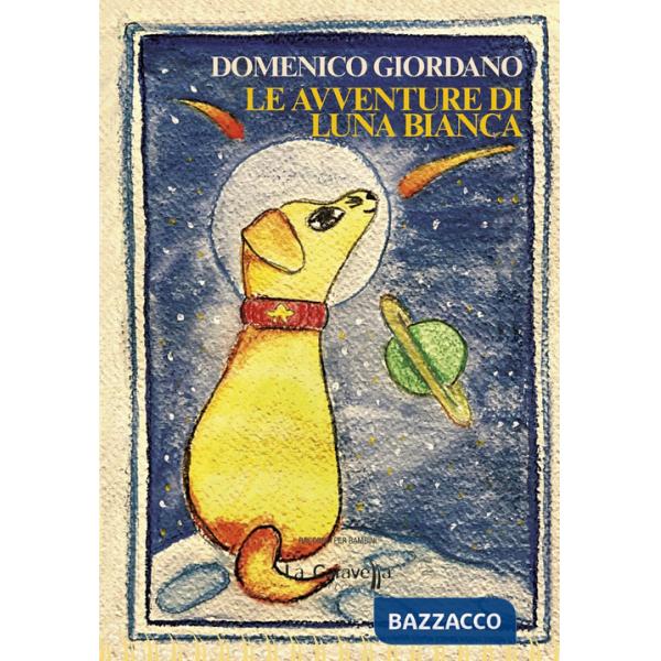 Avventure di Luna Bianca (Le)