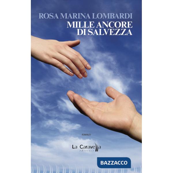 Mille ancore di salvezza