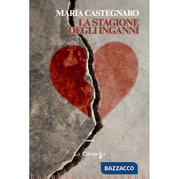 Stagione degli inganni (La)