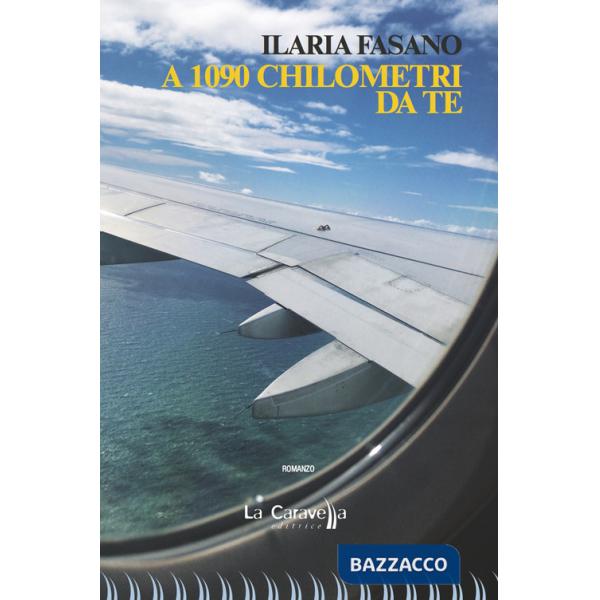 A 1090 chilometri da te