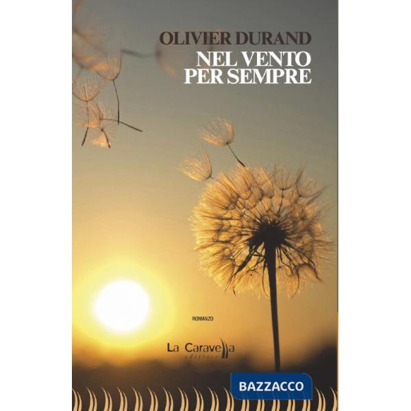 Nel vento per sempre