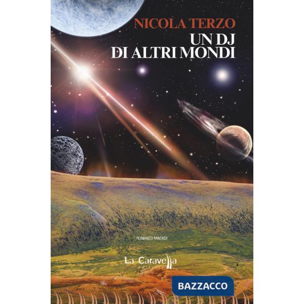 Dj di altri mondi (Un)