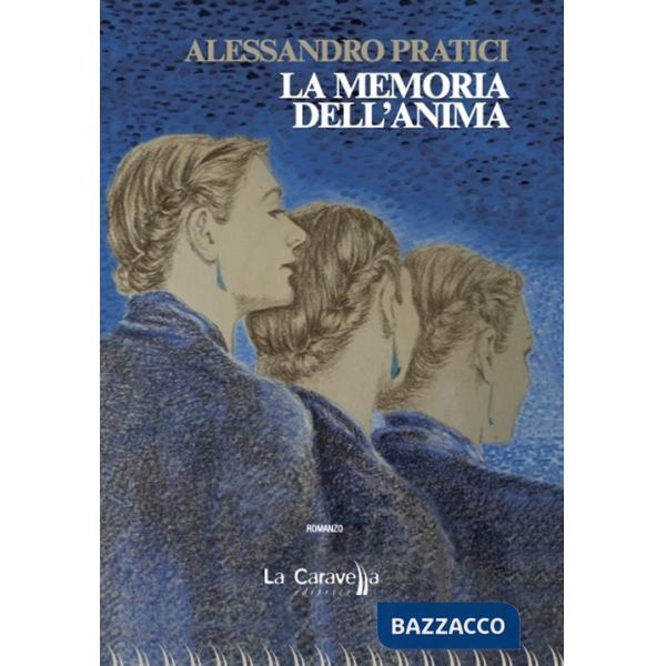 Memoria dell'anima (La)