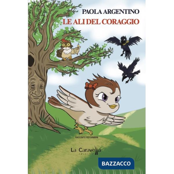 Ali del coraggio (Le)