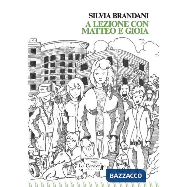 A lezione con Matteo e Gioia