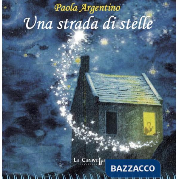 Strada di stelle (Una)