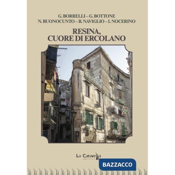 Resina, cuore di Ercolano