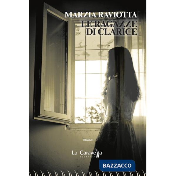 Ragazze di Clarice (Le)