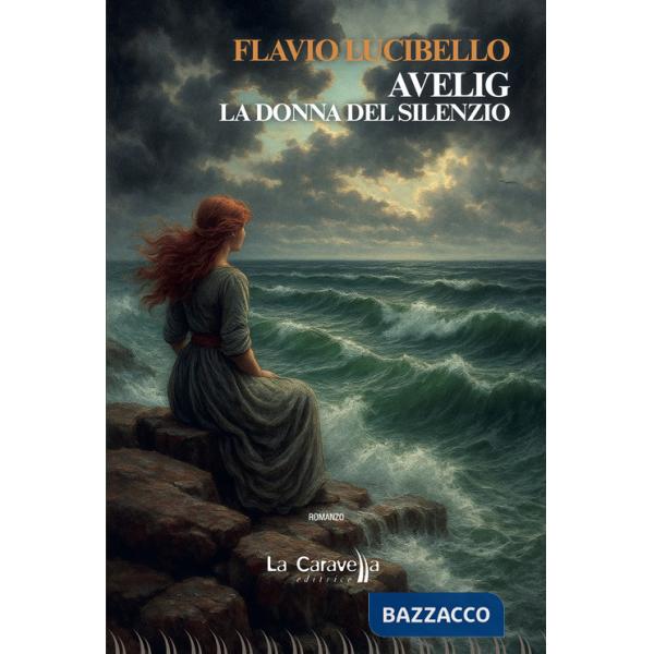 Avelig. La donna del silenzio