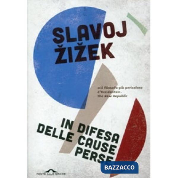 In difesa delle cause perse