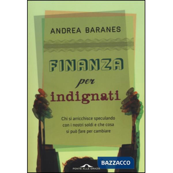 Finanza per indignati