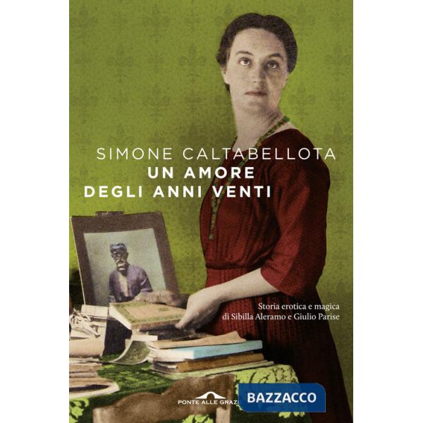 Amore degli anni Venti (Un)