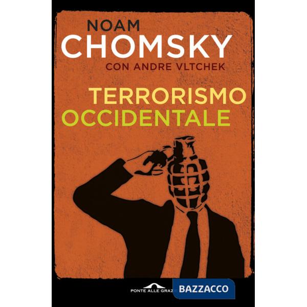 Terrorismo occidentale. Da Hiroshima ai droni