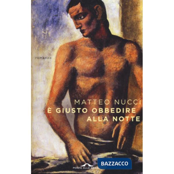 È giusto obbedire alla notte