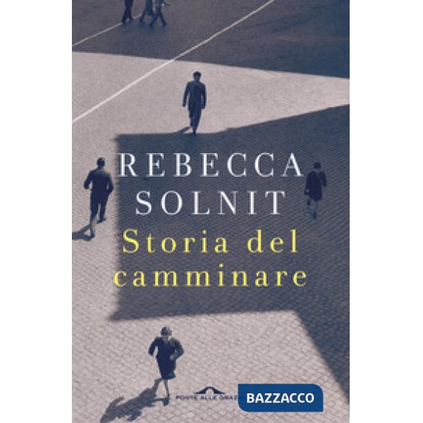 Storia del camminare