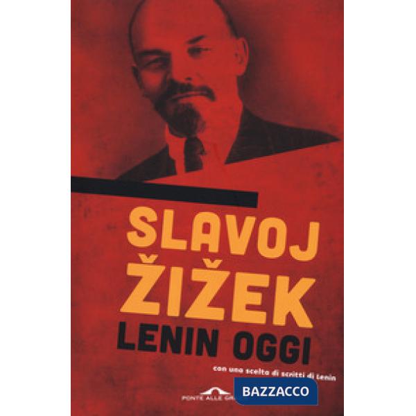 Lenin oggi. Ricordare, ripetere, rielaborare