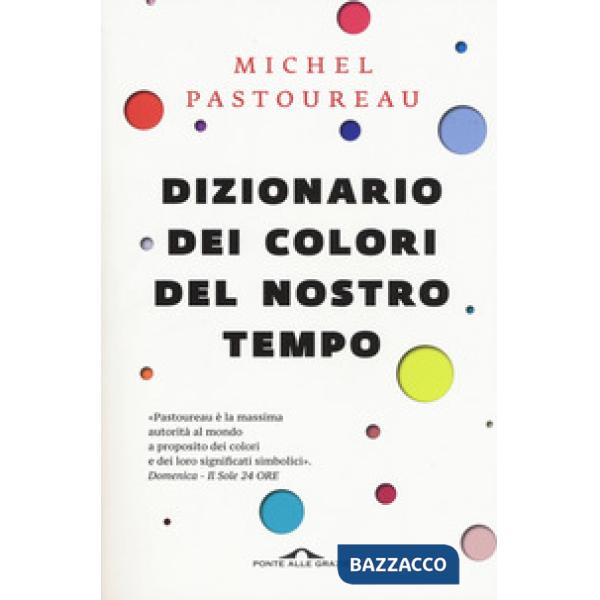 Dizionario dei colori del nostro tempo