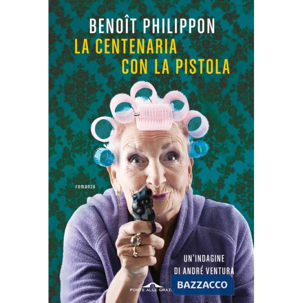 Centenaria con la pistola (La)