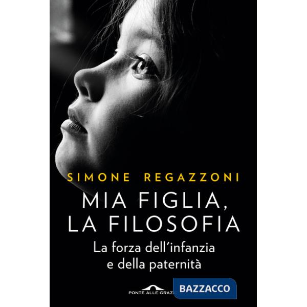 Mia figlia, la filosofia