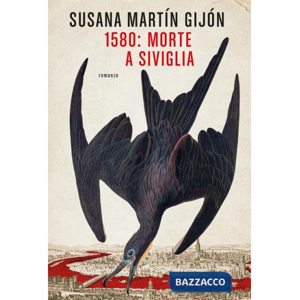 1580: morte a Siviglia