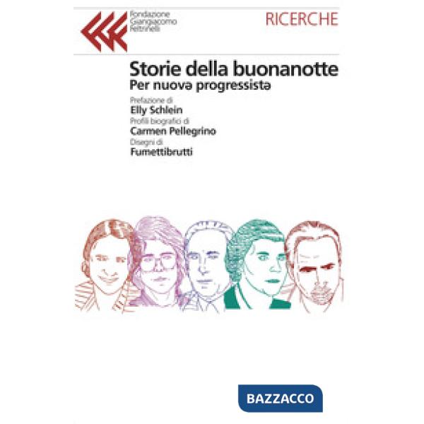 Storie della buonanotte per nuov* progressist*