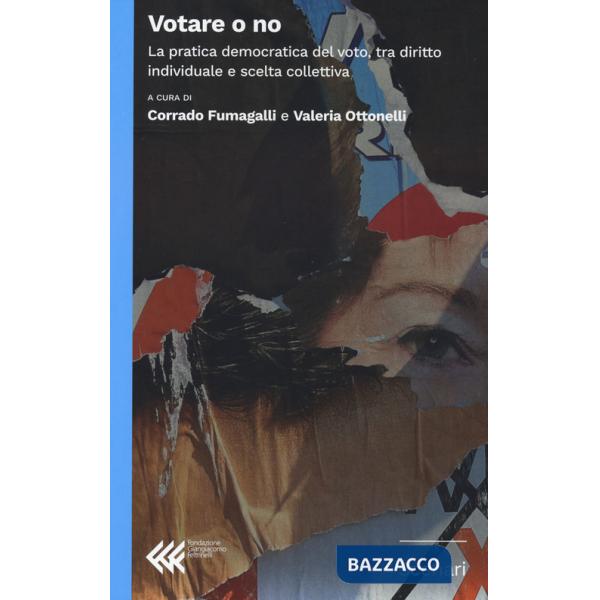 Votare o no. La pratica democratica del voto