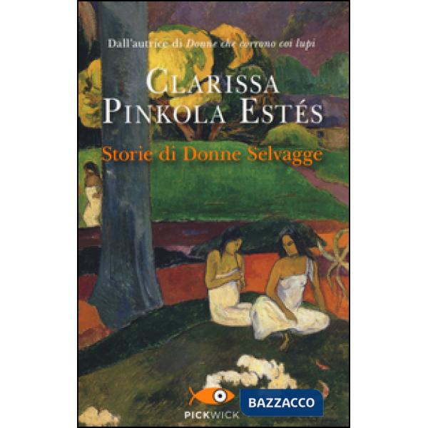 Storie di donne selvagge