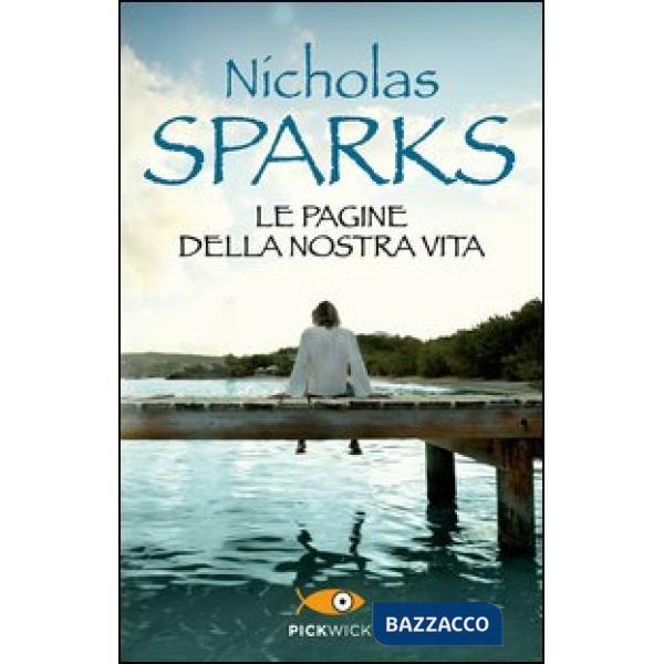 Pagine della nostra vita (Le)