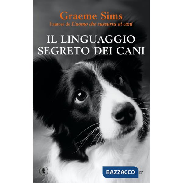 Linguaggio segreto dei cani (Il)