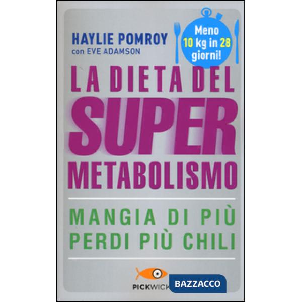 Dieta del supermetabolismo (La)