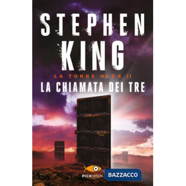 Chiamata dei tre. La torre nera (La). Vol. 2