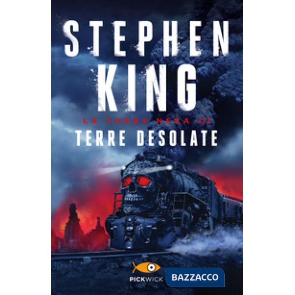 Terre desolate. La torre nera. Vol. 3